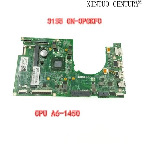 PCKF0 0PCKF0 CN-0PCKF0 DA0ZM5MB8D0 W/ FOR A6-1450 CPU JOUTNDLN FOR Dell Inspiron 3135 Laptop Motherboard