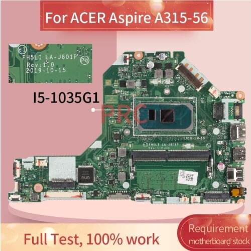 For ACER Aspire A315-56 I5-1035G1 Notebook Mainboard LA-J801P SRGKG DDR4 Laptop Motherboard