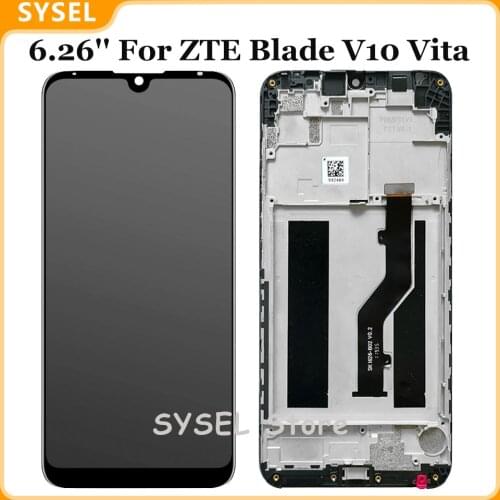 6.26" For ZTE Blade V10 Vita LCD Display + Touch Panel Glass Screen Digitizier Assembly With Frame