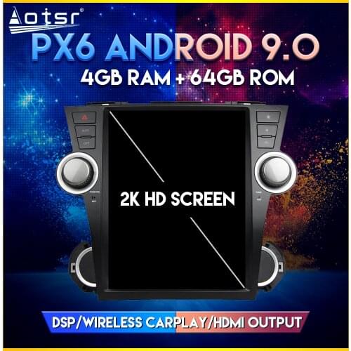 Car GPS Radio For Toyota Highlander JBL 2008 PX6 Android 9.0 Tesla style Vertical screen Car GPS Navigation Player DSP CARPLAY