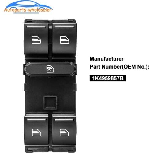 Car 1K4959857B For VW Sagitar Golf 5 Golf 6 Jetta MK5 Mk6 Tiguan Touran Passat B6 B7 Electric Power Master Window Switch Button