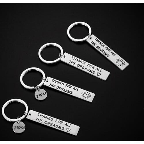 Romantic Gift /For Boyfriend Husband /Engraved Keychain /Thanks For All The Orgasms/ Keychain Decor Idea /Couple Key Chain