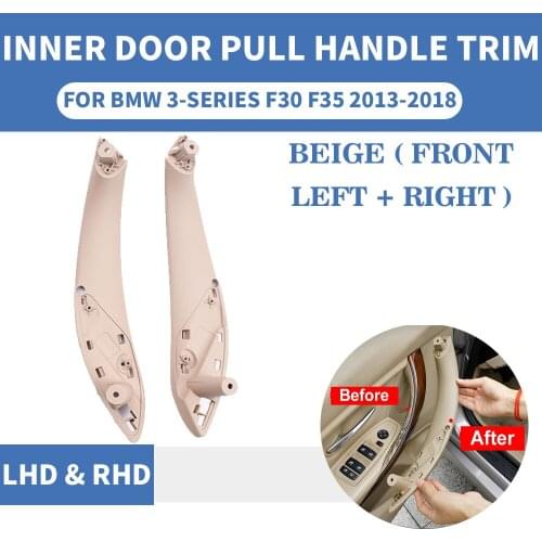 2PCS Beige Front Rear Left / Right Car Interior Inner 2 Doors Pull Handle Trim Cover For BMW F30 F80 F31 F32 F33 F35 2013-2018
