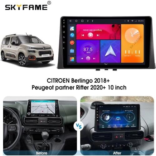 SKYFAME Android Car Navigation Radio Multimedia Player For CITROEN BERLINGO 2018+ Android Auto stereo GPS system