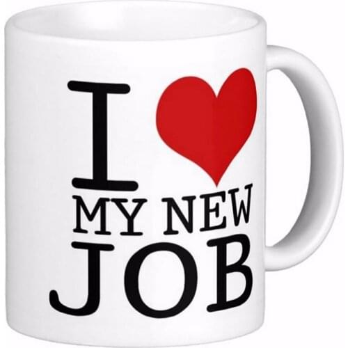 I Love My New Job High Quality White Coffee Mugs Tea Mug Customize Gift By LVSURE Ceramic Mug Travel Coffee Mugs