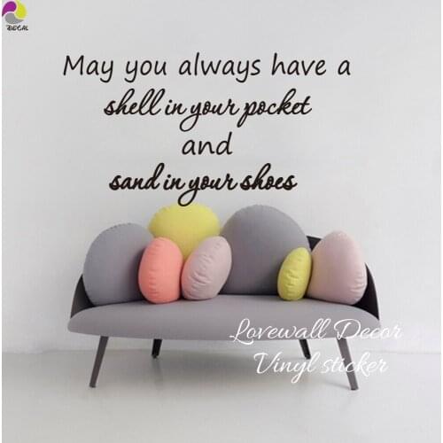 May You Always Have A Shell In Your Pocket And Sand In Your Shoes Wall Sticker Decal Beach Ocean Vacation Vinyl Home Decor