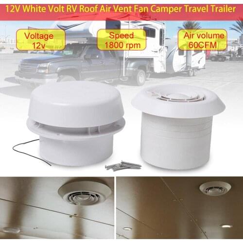 12V White Volt RV Roof Air Vent Fan Campers Travel Trailer 1800 rpm 60CFM
