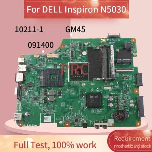 CN-091400 091400 91400 For DELL Inspiron 15R N5030 GM45 Notebook Mainboard 10240-1 48.4EM24.011 DDR3 Laptop Motherboard