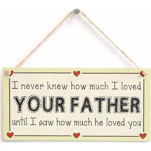 Meijiafei I never knew how much I loved your father until I saw how much he loved you - New Baby Parents Love Heart Sign 10" x5"