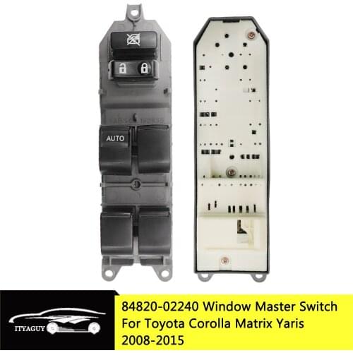 84820-02240 8482002240 Car Window Control Switch Electric Power Window Switch Button For Toyota Corolla Matrix Yaris 2008-2015