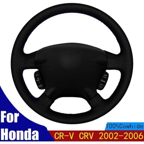 DIY Car Steering Wheel Cover Non-slip Durable and wear-resistant Soft Black Genuine Leather For Honda CR-V CRV 2002-2006