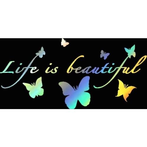 Life Is Beautiful Butterflies Nice Design Car Accessories DecalsVinyl Reflective Decal Auto Motorcycle Stickers 18CM*8.7CM