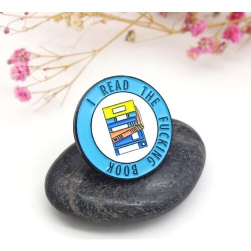 I read the f...king book Enamel Brooch Blue round Badge Multiple books Lapel Pin Backpack clothes Punk Lapel Pin