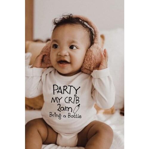Newborn Jumpsuit Party At My Crib 2AM Bring A Bottle Funny Print Baby Romper Long Sleeve Infant Playsuit Clothes