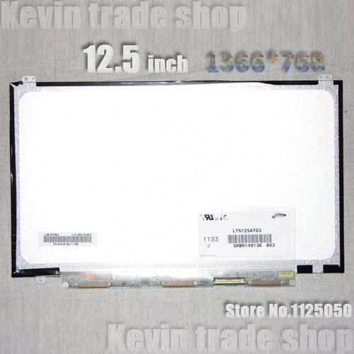 12.5 inch For Samsung 350U2B-A04 NP400B2B NP350U2A A01 LTN125AT03 LTN125AT03-803 LTN125AT03-801 Laptop LCD Screen Panel Matrix