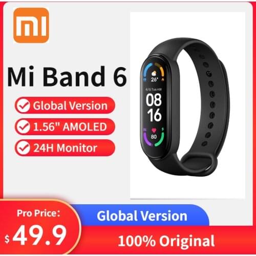 Original Xiaomi Mi Band 6 Global Version 1.56’’ AMOLED BT5.0 Fitness Tracker 30 Sports Modes/5ATM Waterproof/MI Fit APP/Sleep