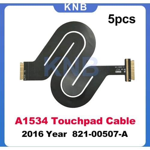 5Pcs New 821-00507-A For Macbook 12" Retina A1534 Touchpad Trackpad Flex Cable 821-00507-03 2016 Year