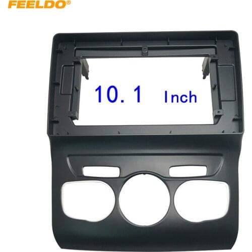 FEELDO Car 10.1 Inch Audio Face Plate Fascia Frame For Citroen C4L 2014 2Din Big Screen Radio Stereo Panel Dash Mount Frame Kit