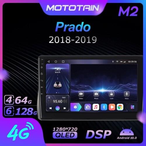 6G+128G Android 10.0 Car Radio GPS for TOYOTA Prado 2018 - 2019 GPS Navi Seteo System with 4G LTE DSP SPDIF BT 5.0 1280*720