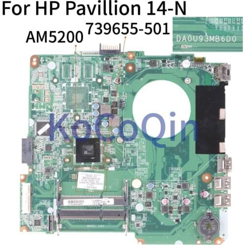 KoCoQin Laptop motherboard For HP Pavillion 14-N 14-F 14' Inch A6-5200 Mainboard DA0U93MB6D2 739655-501 739655-601 739655-001