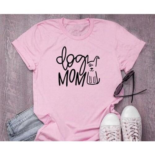 Dog Mom Letter Print T Shirt Women Short Sleeve O Neck Women Tshirt Ladies Summer Fashion Tee Shirt