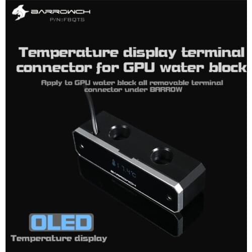 Barrowch FBQTS, Digital Display Temperature Bridges, Mirror Edition, For Barrows GPU Blocks