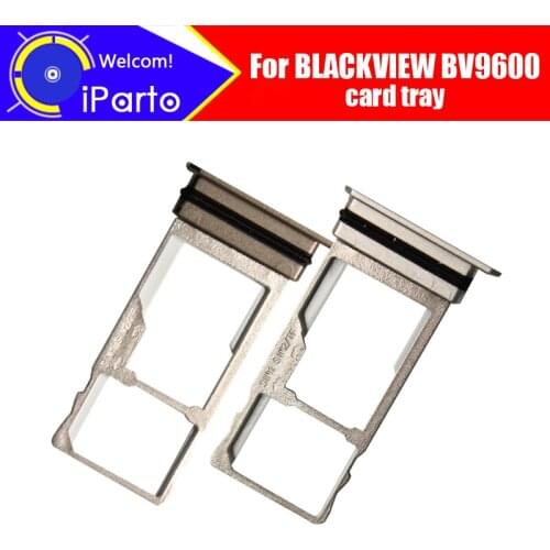 BLACKVIEW BV9600 Card Tray 100% Original New High Quality SIM Card Tray Sim Card Slot Holder Repalcement for BV9600 phone