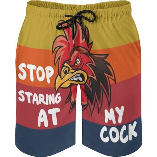Summer Men Beach Short Breathable Quick Dry Joke Casual Chicken Rooster Stop Staring at My Cock Pants