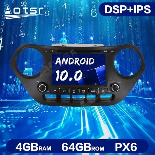For Hyundai I10 I-10 2013-2018 Car Radio GPS Navigation Auto Stereo Head Unit ISP Android 10.0 4G+64G DSP Car Multimedia Player