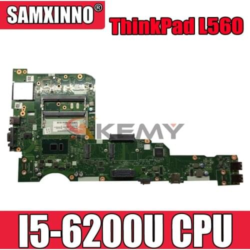Akemy For Lenovo ThinkPad L560 Notebook Motherboard AILL1/L2 LA-C421P CPU I5 6200U DDR3 100% Test OK