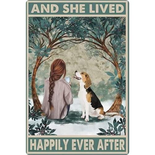 Beagle Dog And She Lived Happily Ever After Retro Metal Tin Sign Decoration Poster Cafe Bar Shop Home Wall Plaque Decoration