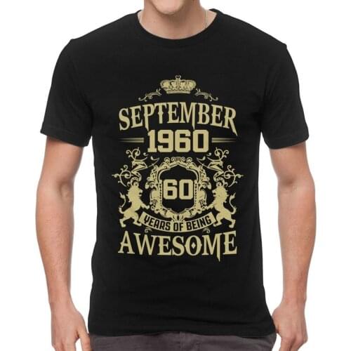 September 1960 T Shirt for Men Cotton T-shirts Harajuku Tshirt Short Sleeve 60 Years Of Being Awesome 60th Birthday Gift Tee Top