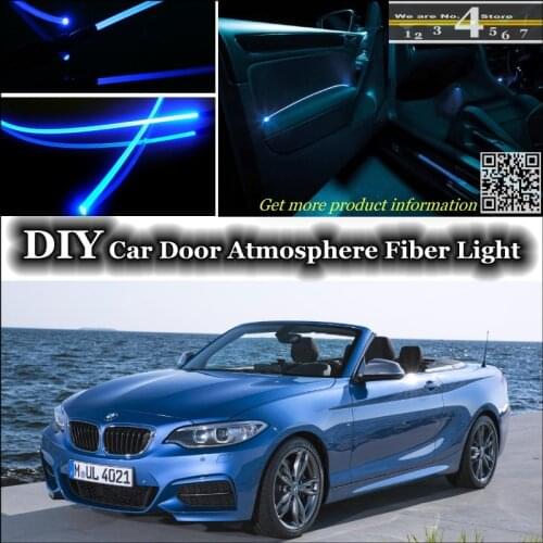 For BMW 2 F22 F45 Interior Ambient Light Tuning Atmosphere Fiber Optic Band Lights Inside Door Panel illumination Not EL light