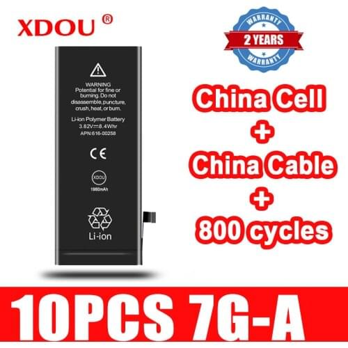 10pcs/Lot XDOU Battery For iPhone 7 7G Accu 1960mAh Replacement Bateria China Cell Cable 800 Times Cycles 2021 7G-A