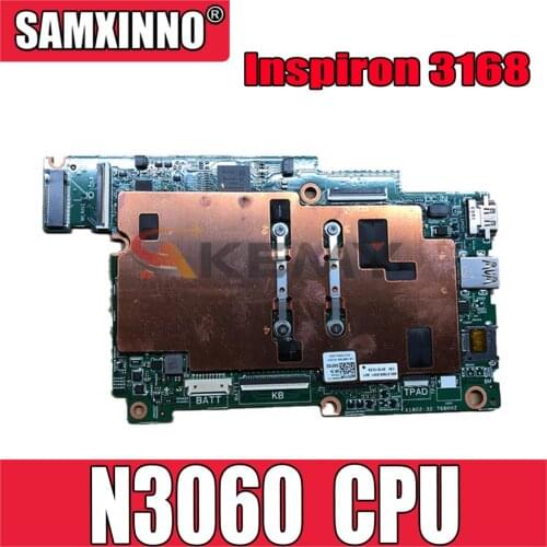 Original Laptop motherboard For DELL Inspiron 3168 Core Celeron N3060 SR2KN Mainboard CN-03483Y 03483Y 15235-1 DDR3L