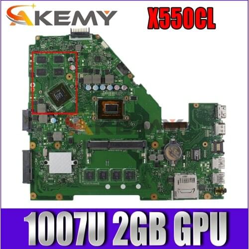 AKEMY X550CC Mainboard For ASUS X550CL X550VB X552C A550C A550V Laptop Motherboard Mainboard W/ 1007U 2GB-ARM 2GB GPU