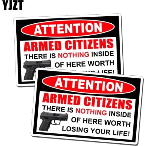 YJZT 2X 15CM*9.4CM WARNING Armed Citizen Amendment Gun Control Decal PVC Car Sticker 12-0139