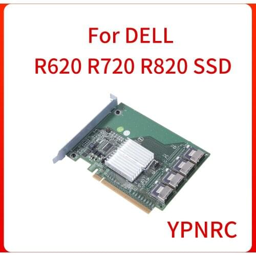 Array card YPNRC 0YPNRC For Dell R620 R720 R820 SSD PCI-E SSD Drives 4-Port SAS Bridge Expander Card Original