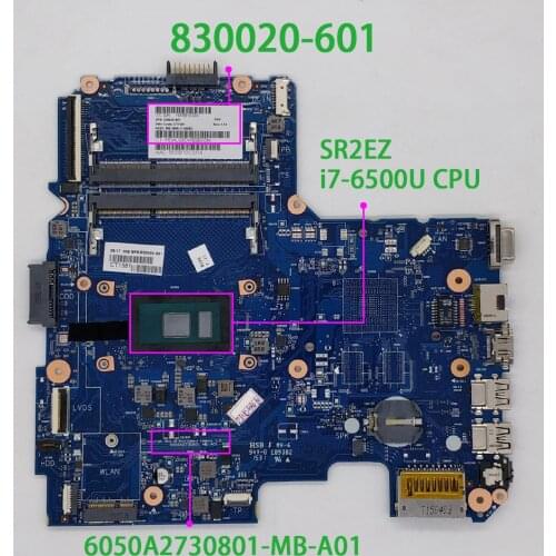 830020-601 830020-001 UMA w i7-6500U 6050A2730801-MB-A01 for HP NoteBook PC 240 G4 14-ac132la 14-ac121br Laptop Motherboard