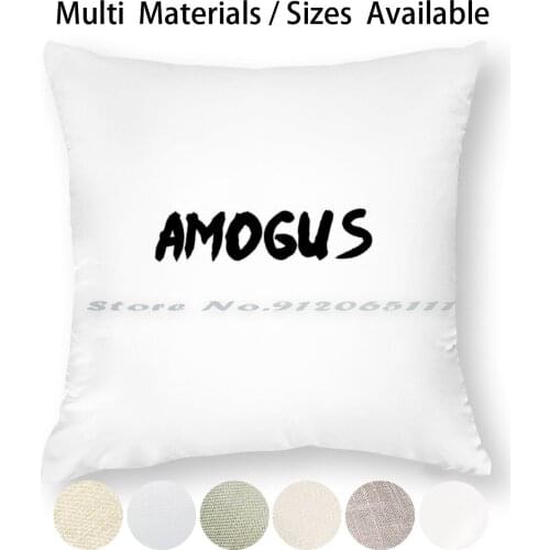 Amogus Funny For Men Women Pillow Case Throw Pillow Cover Cotton Linen Flax Bro Thats Pretty Sus Thats Sus Suspect Suspect Bro