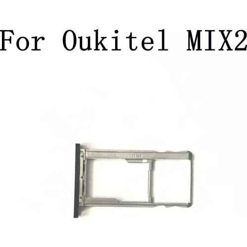 Oukitel MIX 2 Used Sim Card Holder Tray Card Slot For Oukitel MIX 2 Repair Fixing Part Replacement