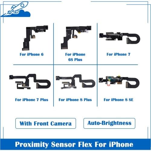Grade AA+ Ori Front Camera For iPhone 6 6s 7 8 Plus Proximity Sensor Flex Cable Front Camera Flex Cable Phone Repair Parts