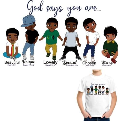 God Says You are Black Boys Thermal Sticker On Clothes Kids T-Shirt Hoodies Iron On Patches For Clothing Fashion Boy Appliqued