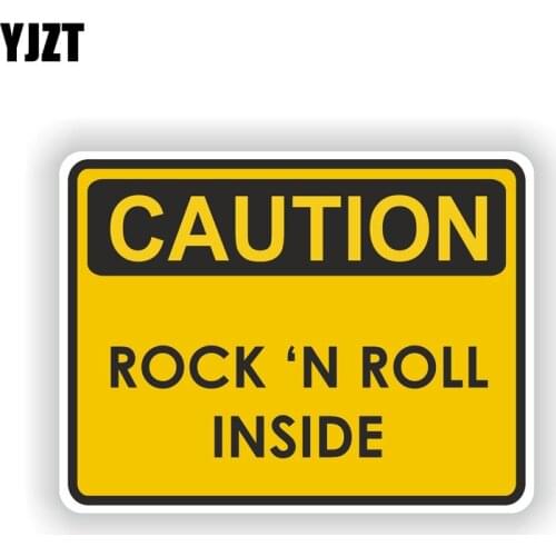 YJZT 14.3CM*10.7CM Caution Rock n Roll Inside Warning Music Sound Heavy Funny Car Sticker Decal 6-1973