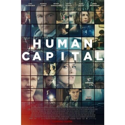 L0218 Human Capital Movie Classic Marvellous Silk Fabric Poster Art Decor Indoor Painting Gift