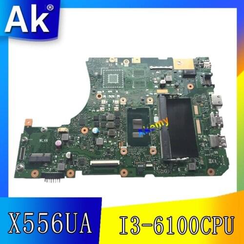 X556UA/X556UJ I3-6100CPU With 4GB DDR3L memory mainboard For Asus X556UA X556UJ X556U X556UB laptop motherboard Tested Working