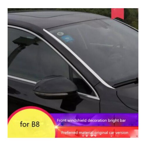 FOR 2018-2019 new magotan B8 front windshield trim decorative strip bright strip exterior decoration modification