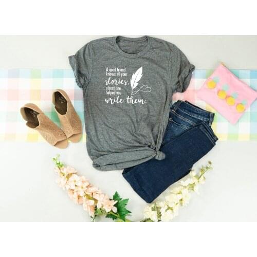 A Good Friend Knows All Your Stories, A Best One Helped You Write Them t-shirt feather graphic best friends grunge tee goth top