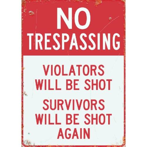 No Trespassing Metal Sign Man Cave Bar Pub Plaque Funny Vintage Gift Retro