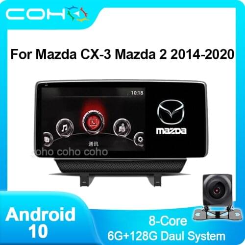 COHO For Mazda CX-3 Mazda 2 2014-2020 Android 10 4G Car Radio Player Navigation GPS Octa Core 6+128 Radio Multimedia